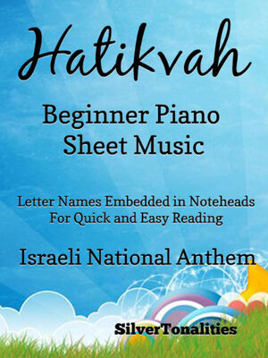 cover image of Hatikvah Beginner Piano Sheet Music